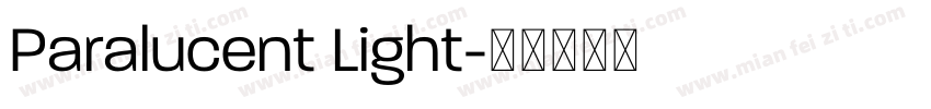 Paralucent Light字体转换